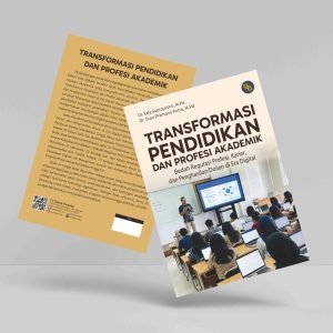 Transformasi Pendidikan dan Profesi Akademik