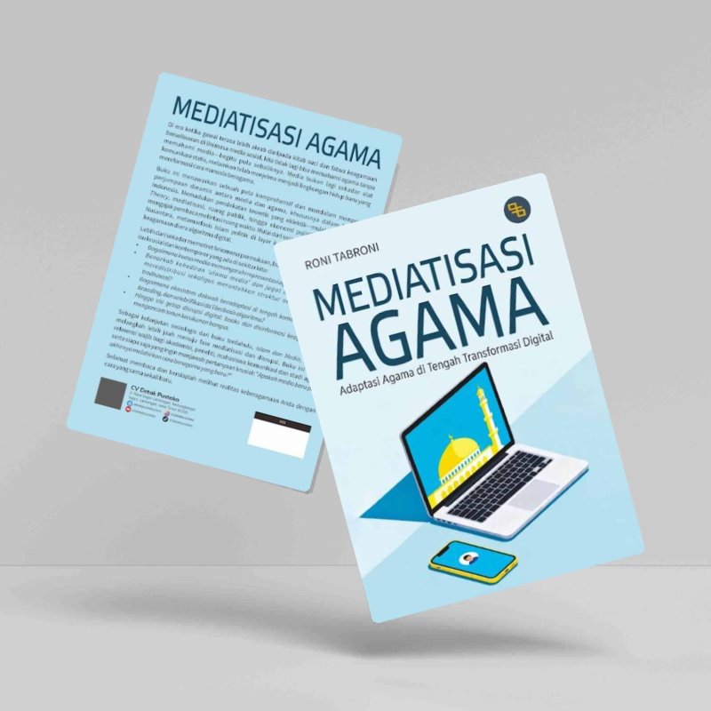 Mediatisasi Agama: Adaptasi Agama di Tengah Transformasi Digital