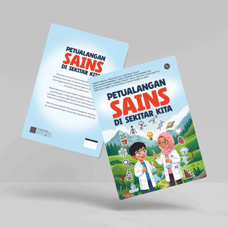 Petualangan Sains di Sekitar Kita