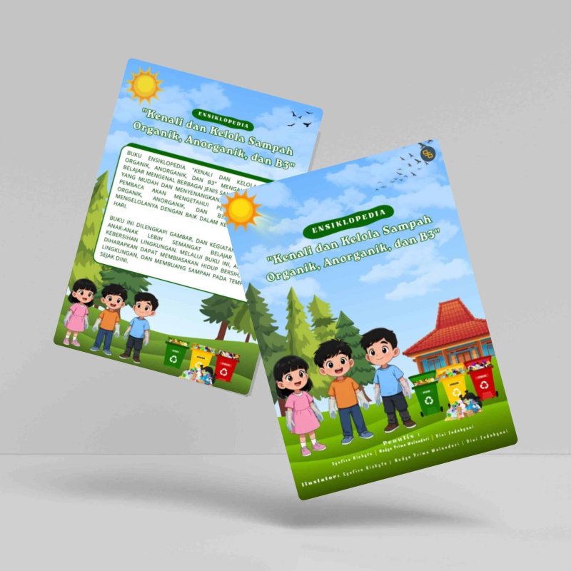 Ensiklopedia Kenali dan Kelola Sampah Organik, Anorganik, dan B3