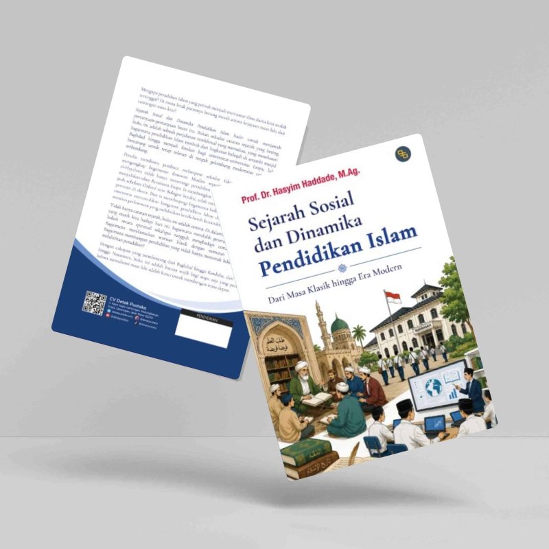 Sejarah sosial dan dinamika pendidikan Islam