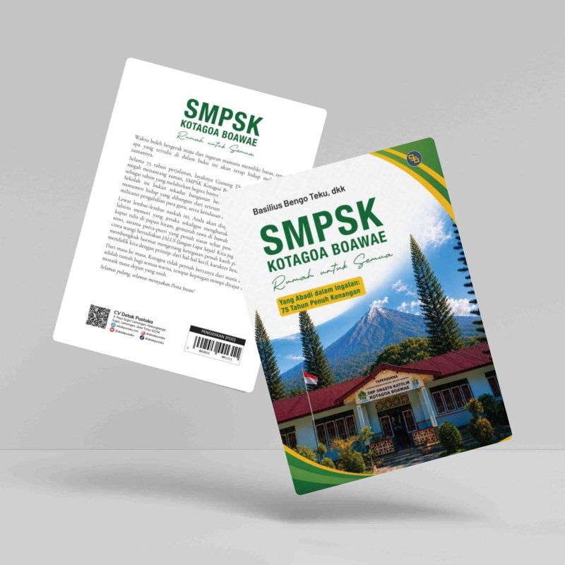 SMPSK KOTAGOA BOAWAE Rumah Untuk Semua Yang Abadi Dalam Ingatan: 75 tahun Penuh Kenangan