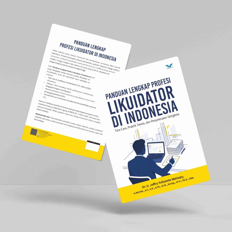 Panduan lengkap profesi likuidator di Indonesia