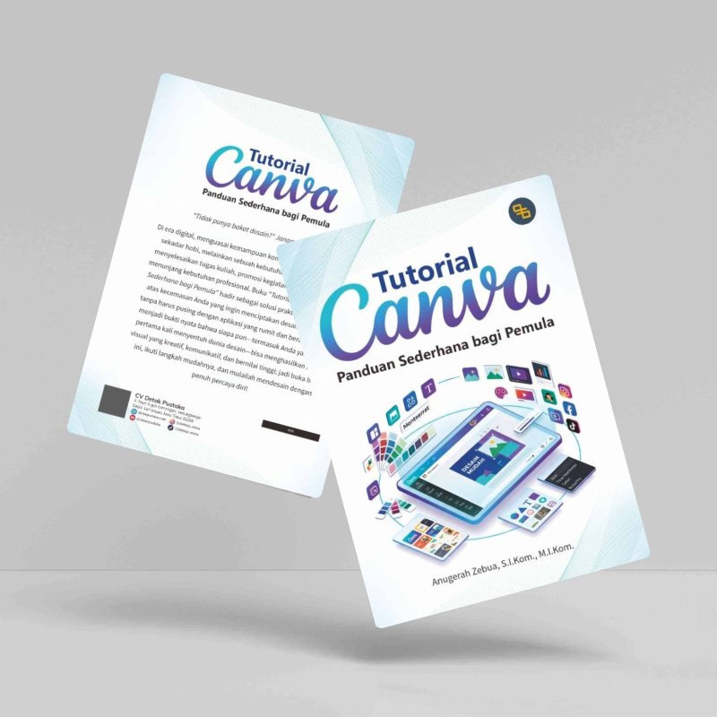 Tutorial Canva: Panduan Sederhana bagi Pemula
