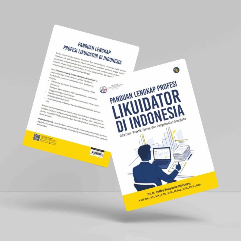 Panduan lengkap profesi likuidator di Indonesia