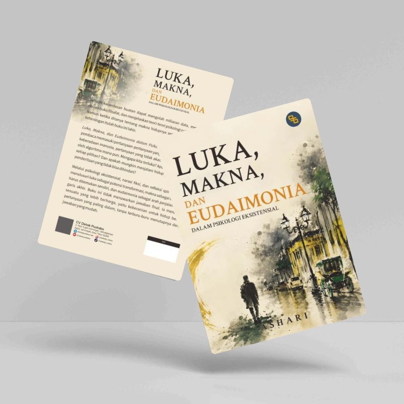 Luka, Makna dan Eudaimonia dalam Psikologi Eksistensial