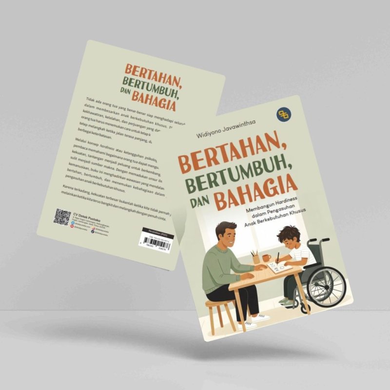 Bertahan, Bertumbuh, dan Bahagia. Membangun Hardiness dalam Pengasuhan Anak Berkebutuhan Khusus