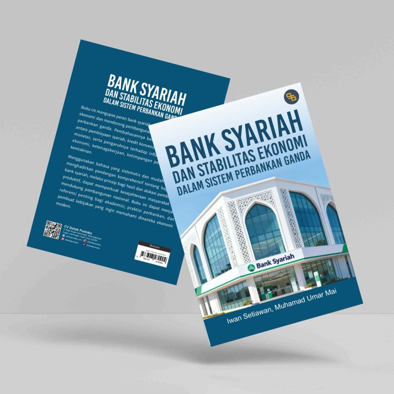 Bank Syariah dan Stabilitas Ekonomi dalam Sistem Perbankan Ganda
