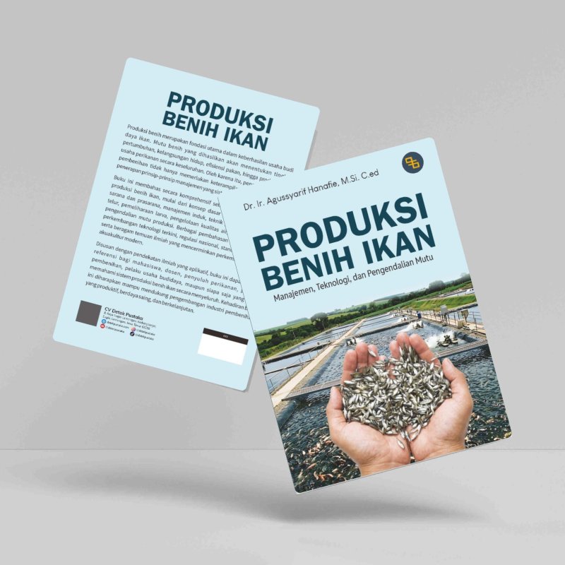 Produksi Benih Ikan (Manajemen, Teknologi, dan Pengendalian Mutu)