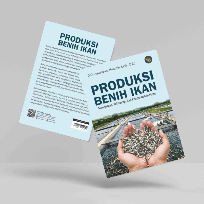 Produksi Benih Ikan (Manajemen, Teknologi, dan Pengendalian Mutu)