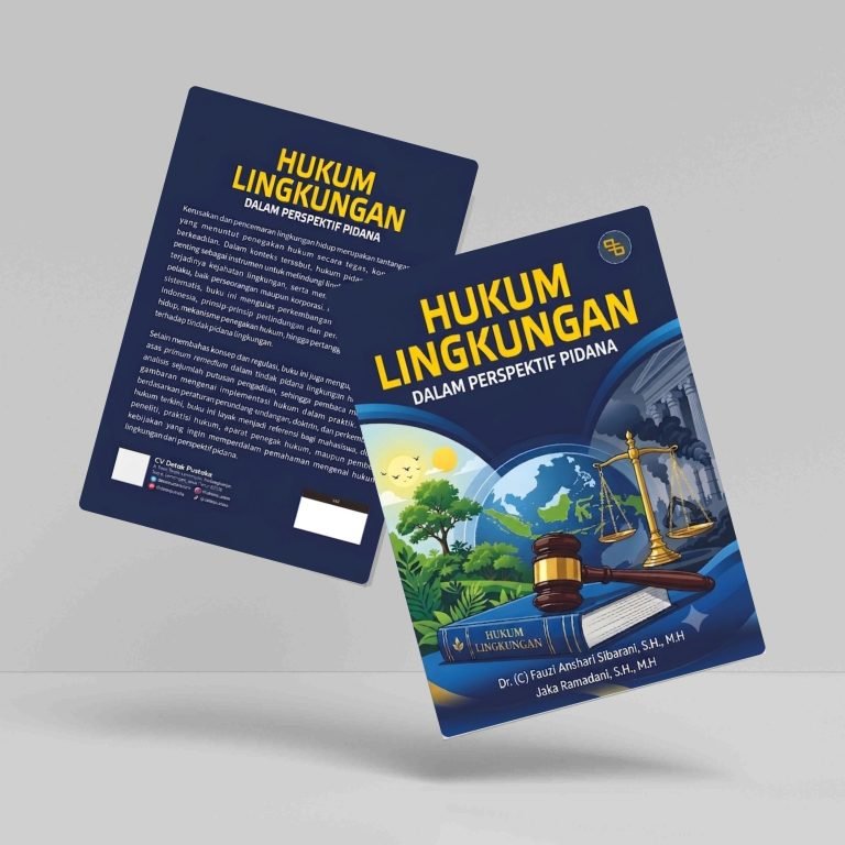 Hukum Lingkungan dalam  Perspektif Pidana