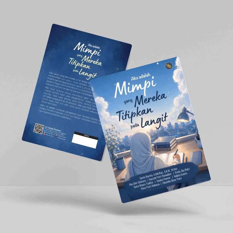 Aku adalah Mimpi yang Mereka Titipkan pada Langi