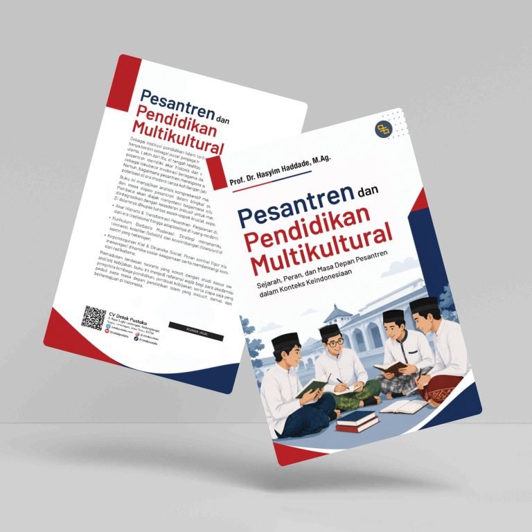Pesantren dan Pendidikan Multikultural (Sejarah, Peran, dan Masa Depan Pesantren dalam Konteks Keindonesiaan)
