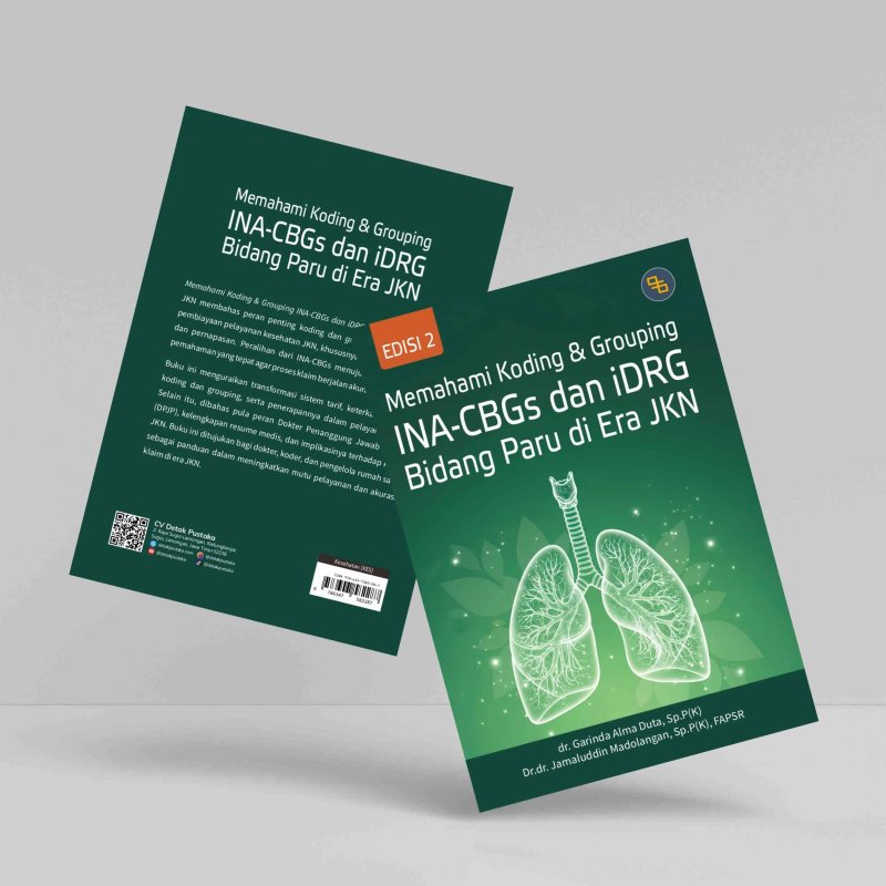 Memahami Koding & Grouping INA-CBGs dan iDRG Bidang Paru di Era JKN