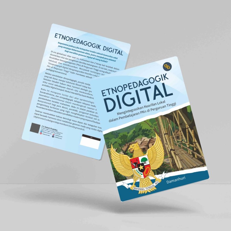 Etnopedagogik Digital: Mengintegrasikan Kearifan Lokal dalam Pembelajaran PKn di Perguruan Tinggi