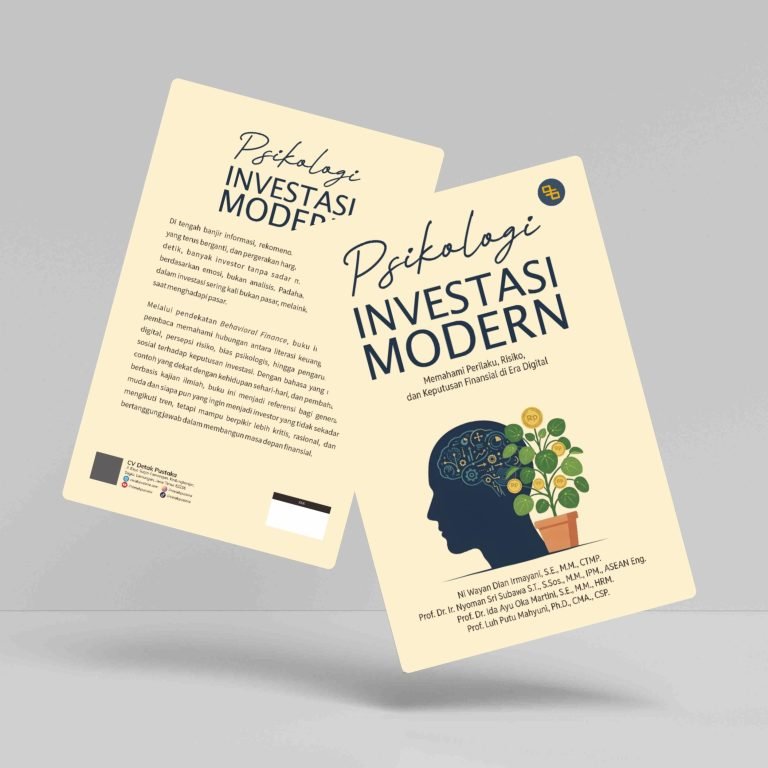 Psikologi investasi modern : memahami perilaku, risiko, dan keputusan finansial di era digital