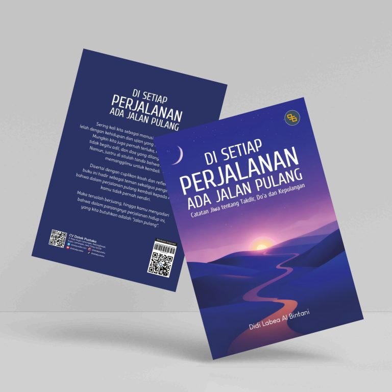 Di Setiap Perjalanan Ada Jalan Pulang