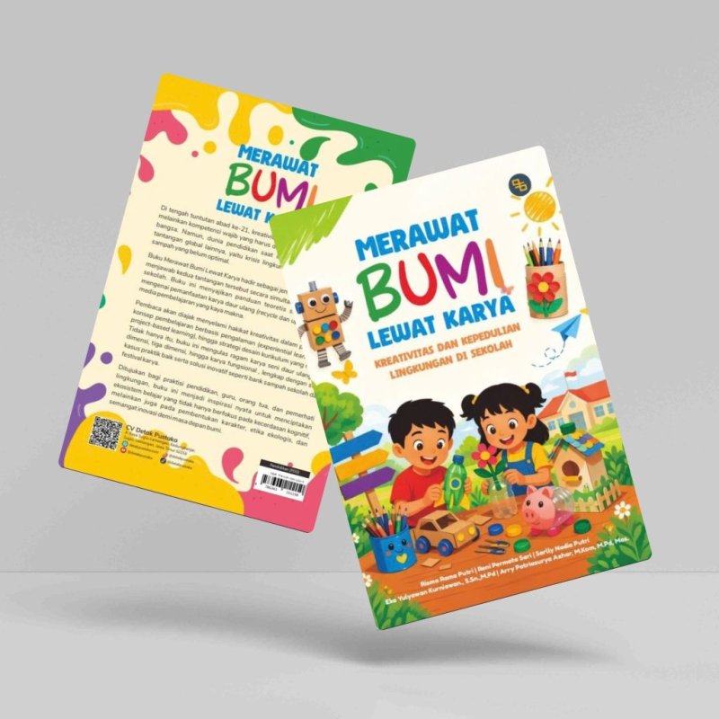 Merawat bumi lewat karya : kreativitas dan kepedulian lingkungan di sekolah