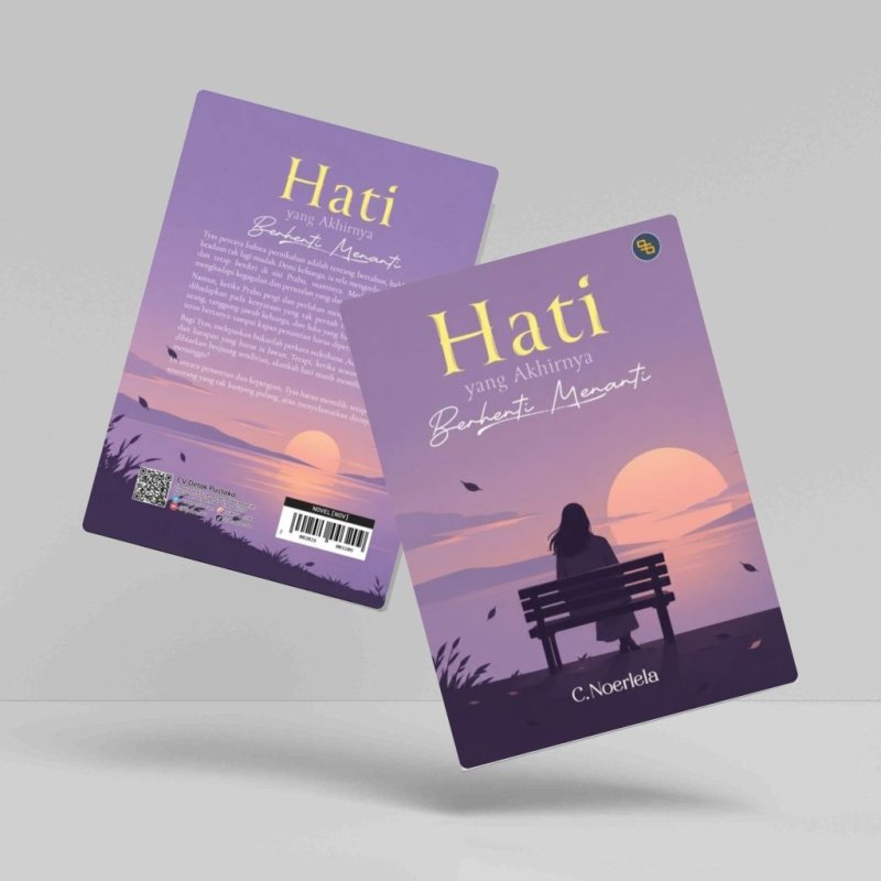 Hati yang Akhirnya Berhenti Menanti