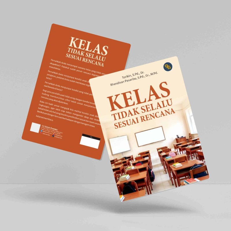 Kelas Tidak Selalu Sesuai Rencana